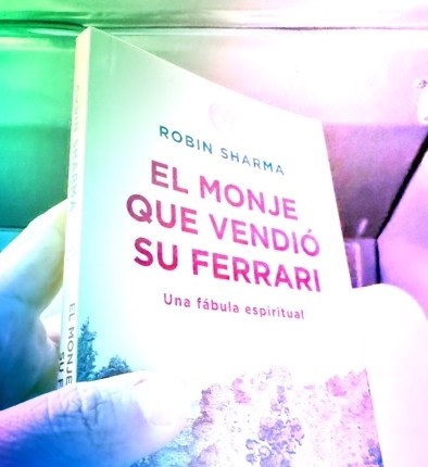 El monje que vendió su Ferrari: un manual para dejar perder el&nbsp;tiempo